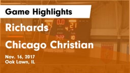 Richards  vs Chicago Christian  Game Highlights - Nov. 16, 2017