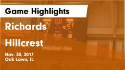 Richards  vs Hillcrest  Game Highlights - Nov. 30, 2017
