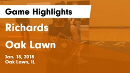 Richards  vs Oak Lawn  Game Highlights - Jan. 18, 2018