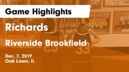 Richards  vs Riverside Brookfield  Game Highlights - Dec. 7, 2019