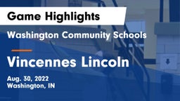 Washington Community Schools vs Vincennes Lincoln  Game Highlights - Aug. 30, 2022