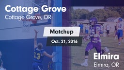 Matchup: Cottage Grove High vs. Elmira  2016