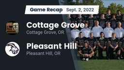 Recap: Cottage Grove  vs. Pleasant Hill  2022