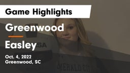 Greenwood  vs Easley  Game Highlights - Oct. 4, 2022