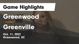 Greenwood  vs Greenville  Game Highlights - Oct. 11, 2022