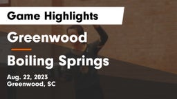 Greenwood  vs Boiling Springs  Game Highlights - Aug. 22, 2023