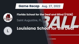 Recap: Florida School for the Deaf and Blind (FSDB) vs. Louisiana School for the Deaf 2022