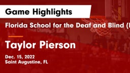 Florida School for the Deaf and Blind (FSDB) vs Taylor Pierson Game Highlights - Dec. 15, 2022