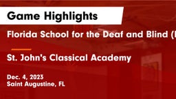 Florida School for the Deaf and Blind (FSDB) vs St. John's Classical Academy Game Highlights - Dec. 4, 2023