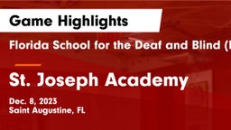 Florida School for the Deaf and Blind (FSDB) vs St. Joseph Academy  Game Highlights - Dec. 8, 2023