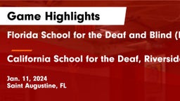 Florida School for the Deaf and Blind (FSDB) vs California School for the Deaf, Riverside Game Highlights - Jan. 11, 2024