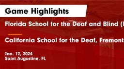 Florida School for the Deaf and Blind (FSDB) vs California School for the Deaf, Fremont Game Highlights - Jan. 12, 2024
