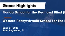 Florida School for the Deaf and Blind (FSDB) vs Western Pennysylvania School For The Deaf  Game Highlights - Sept. 21, 2019