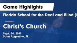 Florida School for the Deaf and Blind (FSDB) vs Christ's Church Game Highlights - Sept. 26, 2019