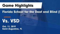 Florida School for the Deaf and Blind (FSDB) vs Vs. VSD Game Highlights - Oct. 11, 2019