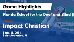 Florida School for the Deaf and Blind (FSDB) vs Impact Christian Game Highlights - Sept. 15, 2021