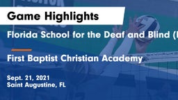 Florida School for the Deaf and Blind (FSDB) vs First Baptist Christian Academy Game Highlights - Sept. 21, 2021