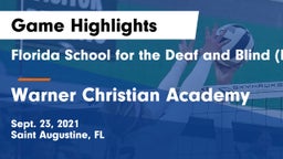 Florida School for the Deaf and Blind (FSDB) vs Warner Christian Academy Game Highlights - Sept. 23, 2021