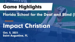 Florida School for the Deaf and Blind (FSDB) vs Impact Christian Game Highlights - Oct. 5, 2021