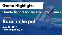 Florida School for the Deaf and Blind (FSDB) vs Beach chapel Game Highlights - Aug. 23, 2022
