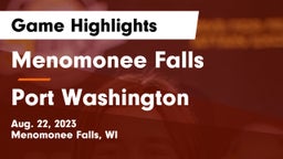 Menomonee Falls  vs Port Washington  Game Highlights - Aug. 22, 2023