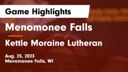Menomonee Falls  vs Kettle Moraine Lutheran  Game Highlights - Aug. 25, 2023