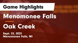 Menomonee Falls  vs Oak Creek  Game Highlights - Sept. 23, 2023