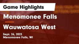 Menomonee Falls  vs Wauwatosa West  Game Highlights - Sept. 26, 2023