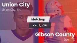 Matchup: Union City High vs. Gibson County  2018