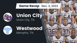 Recap: Union City  vs. Westwood  2023