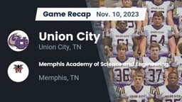 Recap: Union City  vs. Memphis Academy of Science and Engineering  2023