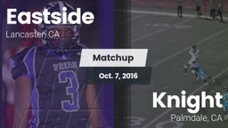 Matchup: Eastside vs. Knight  2016
