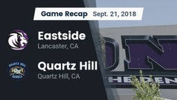 Recap: Eastside  vs. Quartz Hill  2018