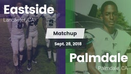 Matchup: Eastside vs. Palmdale  2018