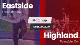 Matchup: Eastside vs. Highland  2019