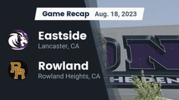 Recap: Eastside  vs. Rowland  2023