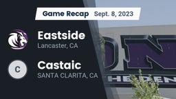 Recap: Eastside  vs. Castaic  2023