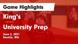 King's  vs University Prep  Game Highlights - June 5, 2021