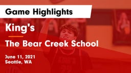 King's  vs The Bear Creek School Game Highlights - June 11, 2021