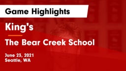 King's  vs The Bear Creek School Game Highlights - June 23, 2021