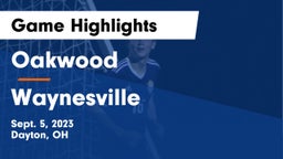 Oakwood  vs Waynesville  Game Highlights - Sept. 5, 2023