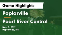 Poplarville  vs Pearl River Central Game Highlights - Nov. 5, 2019
