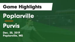 Poplarville  vs Purvis  Game Highlights - Dec. 20, 2019