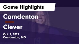 Camdenton  vs Clever  Game Highlights - Oct. 2, 2021