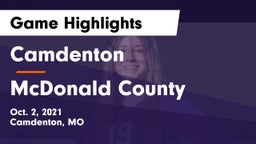 Camdenton  vs McDonald County  Game Highlights - Oct. 2, 2021