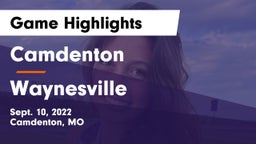 Camdenton  vs Waynesville  Game Highlights - Sept. 10, 2022