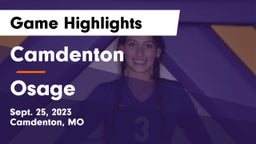 Camdenton  vs Osage  Game Highlights - Sept. 25, 2023