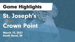 St. Joseph's  vs Crown Point  Game Highlights - March 15, 2022
