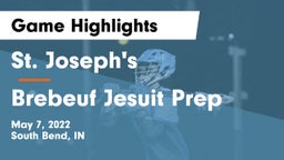 St. Joseph's  vs Brebeuf Jesuit Prep  Game Highlights - May 7, 2022
