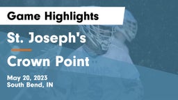 St. Joseph's  vs Crown Point  Game Highlights - May 20, 2023
